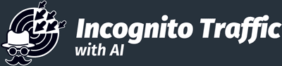 Incognito Traffic with AI Review